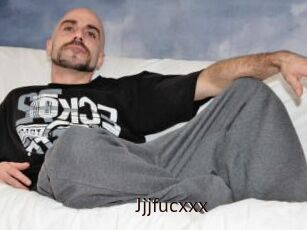 Jjjfucxxx