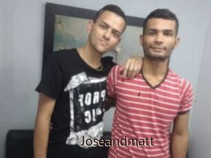 Joseandmatt