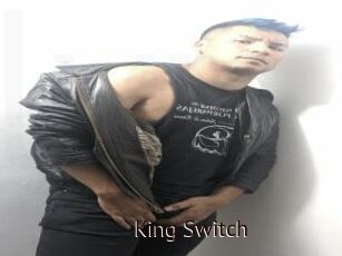 King_Switch