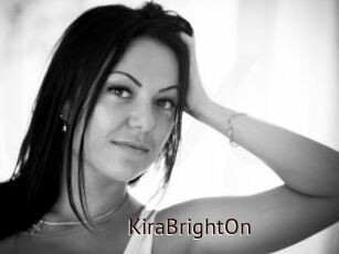 KiraBrightOn