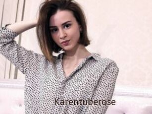 Karentuberose
