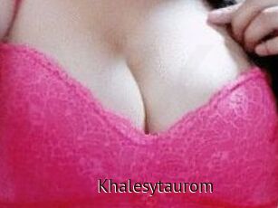 Khalesytaurom
