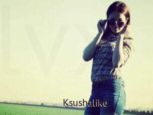 Ksushalike