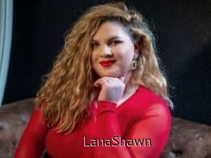 LanaShawn