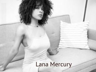 Lana_Mercury