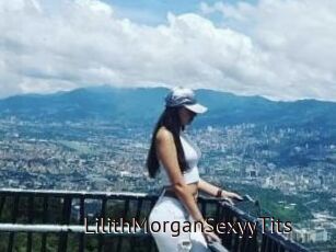 LilithMorganSexyyTits