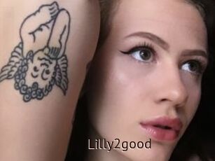 Lilly2good