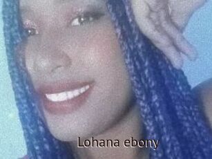 Lohana_ebony