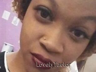 LovelyTaelor