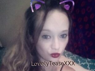 LovelyTeaseXXX