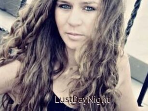 LustDayNight
