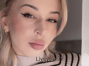 Liveyeah77