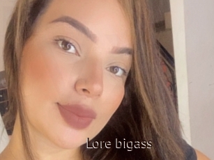 Lore_bigass