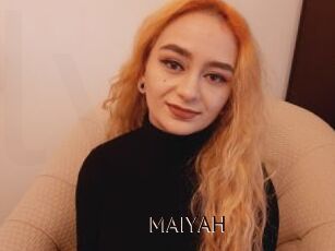 MAIYAH