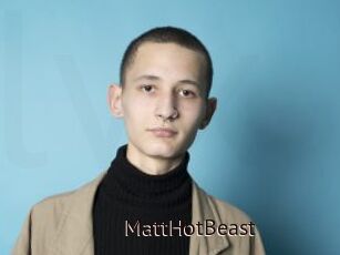 MattHotBeast