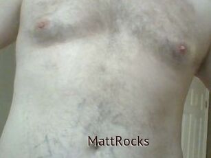 MattRocks