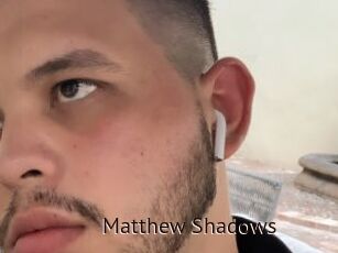 Matthew_Shadows
