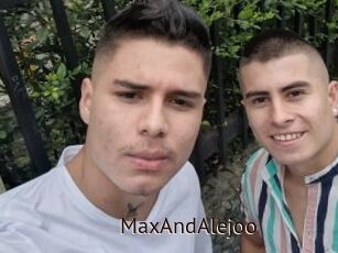 MaxAndAlejoo