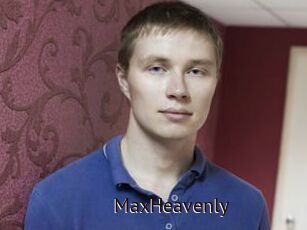 MaxHeavenly
