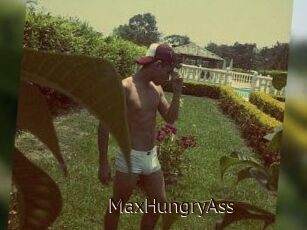 MaxHungryAss