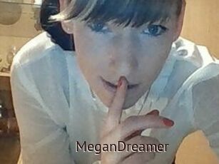 MeganDreamer
