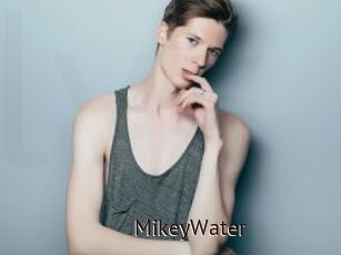 MikeyWater