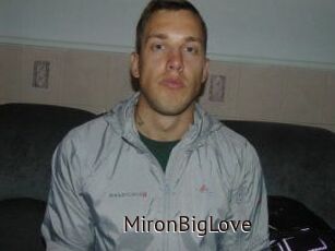 MironBigLove