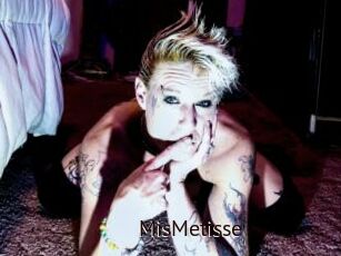 MisMetisse