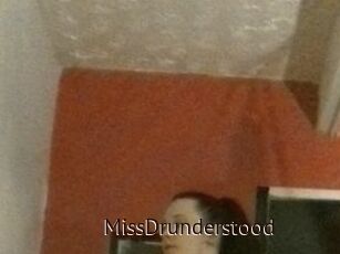 MissDrunderstood