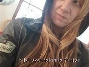 MistressAnaMariaHunter