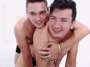 MrSlave
