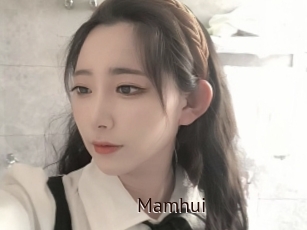 Mamhui