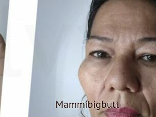 Mammibigbutt