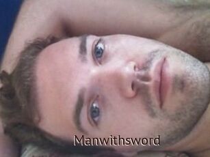 Manwithsword