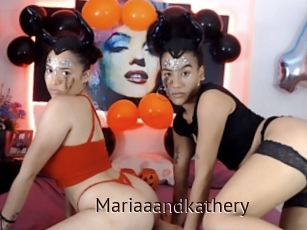 Mariaaandkathery