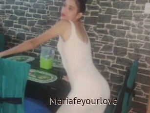 Mariafeyourlove