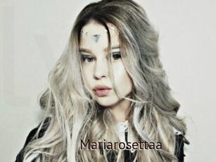 Mariarosettaa