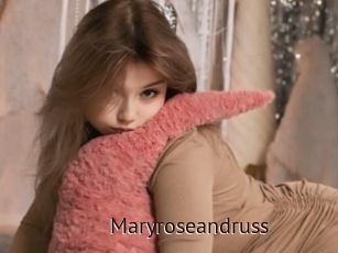 Maryroseandruss