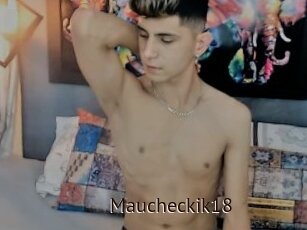 Maucheckik18