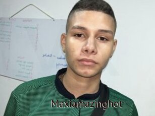 Maxiamazinghot