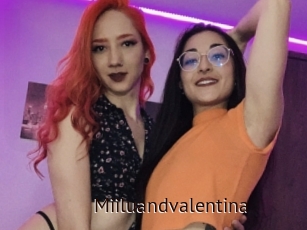 Miiluandvalentina