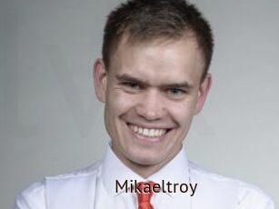 Mikaeltroy
