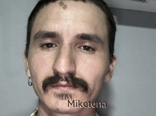 Miketena