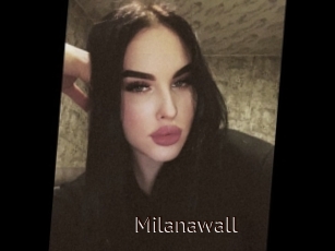 Milanawall
