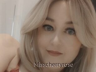 Misscherryrose