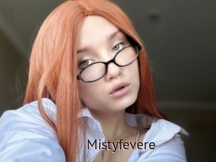 Mistyfevere