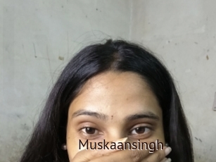 Muskaansingh