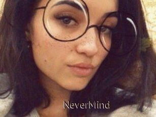 NeverMind