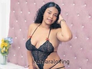 Nahiaraloving