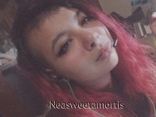 Neasweetamortis